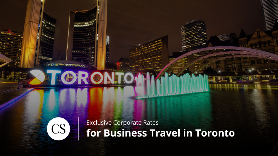 Exclusive Corporate Rates for Business Travel in Toronto Exclusive Corporate Rates for Business Travel in Toronto Exclusive Corporate Rates for Business Travel in Toronto