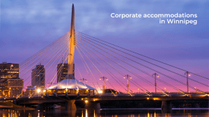 corporate accommodations in Winnipeg